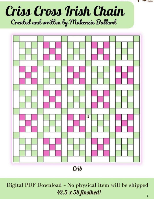 Criss Cross Irish Chain Quilt Pattern: Beginner Friendly image 1